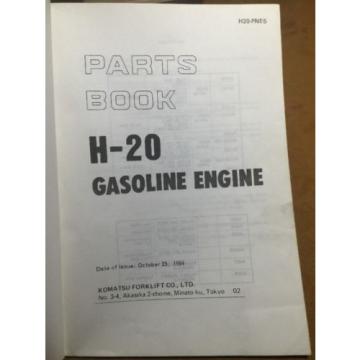 KOMATSU H-20 FORKLIFT ENGINE PARTS BOOK H20-PNE5