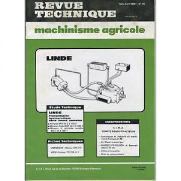 (1A)REVUE TECHNIQUE MACHINISME AGRICOLE LINDE / MERCEDES / MWM