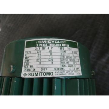 Sumitomo CNFM084095YB13 Motor, 3/4HP, 3PH, FR:F-80S, 1720RPM, 230-460V,  Origin