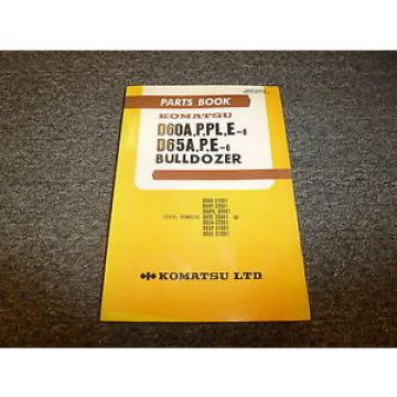 Komatsu D60A-6 D60P-6 D60PL-6 D60E-6 Bulldozer Parts Catalog Manual