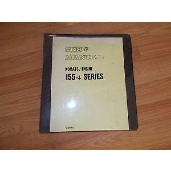 KOMATSU 155-4 SERIES  ENGINE SHOP MANUAL 10011-up #1 image