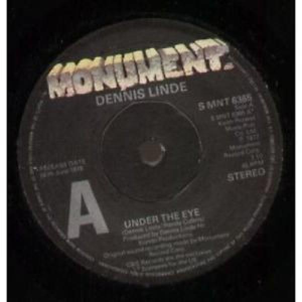 DENNIS LINDE Under The Eye 7&#034; VINYL UK Monument 1977 Promo B/W Lookin At Ruby #1 image